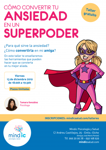 ¡Convierte tu Ansiedad en un Superpoder!